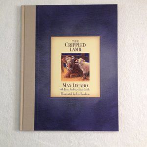 Book with CD-The Crippled Lamb by Max Lucado. Inspiring story for children.